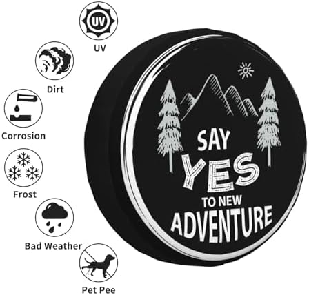 Say Yes to New Adventures Spare Tire Cover Wheel Protectors Weatherproof - Image 5