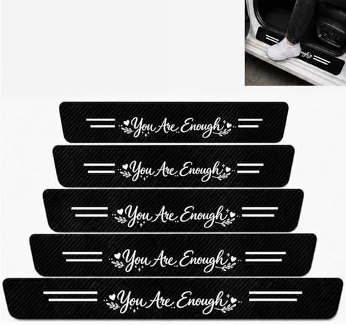 5PCS You are Enough Car Door Sill Protector, Leather Sill Stickers by TnLnYn