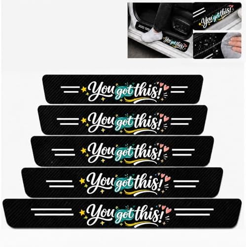 5PCS You Got This! Car Door Sill Protector, Leather Sill Stickers by TnLnYn